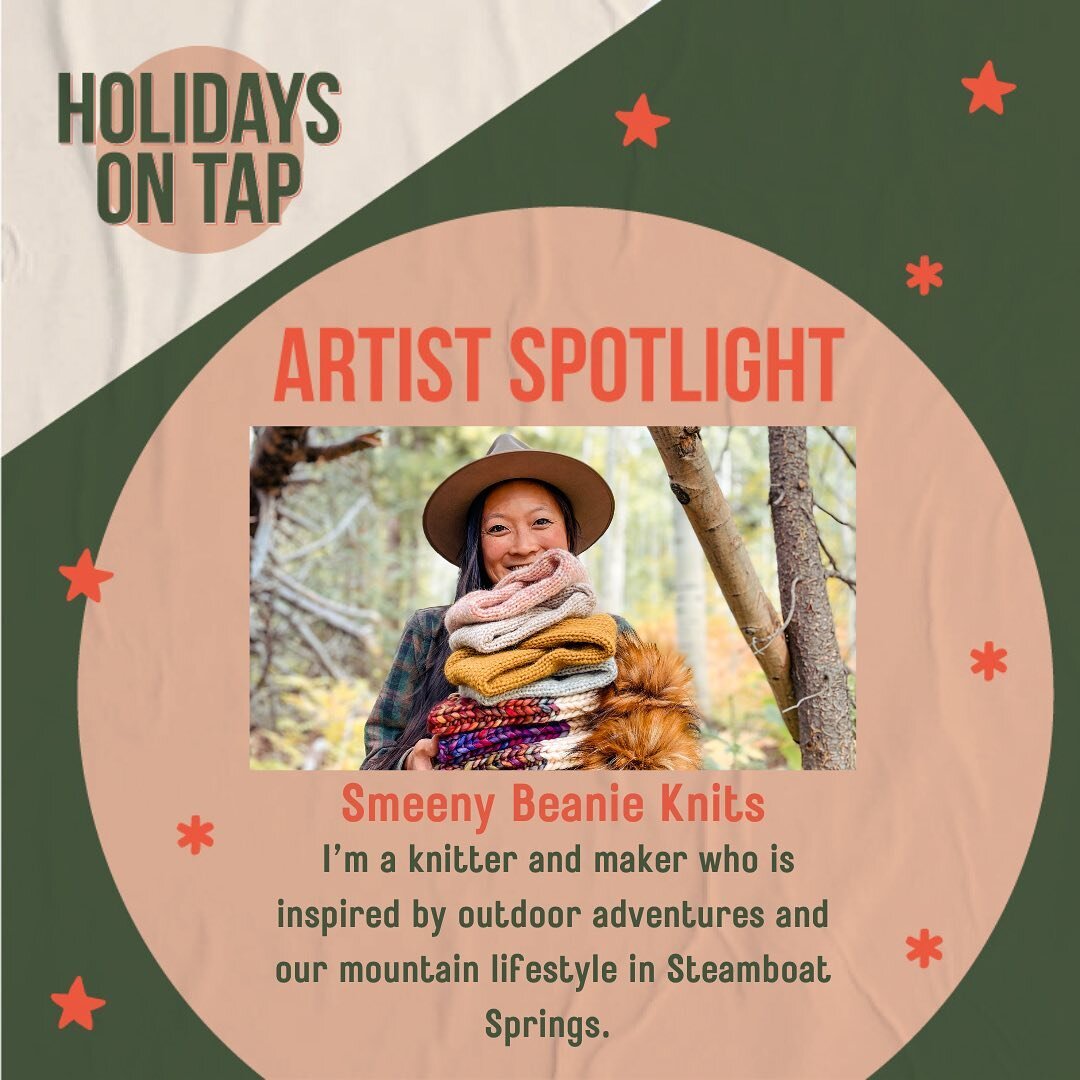 Next up on our Artists Spotlight for Holidays on Tap @stormpeakbrewingco is Chereen of @smeenybeanieknits 🌲
Chereen is a long-time YBC member and has been a steamboat local for many years! Join Chereen and other local artisans at the next event on 